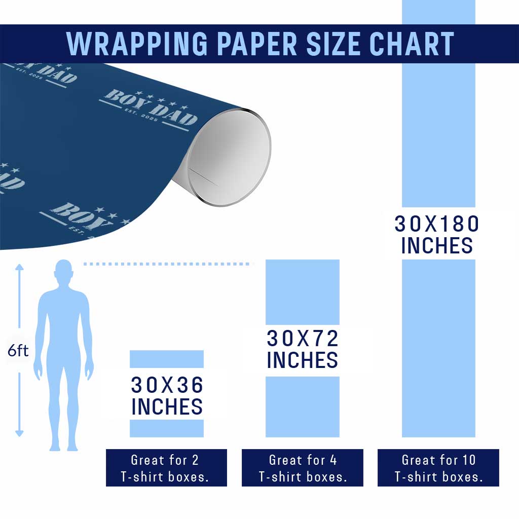 Boy Dad Est 2025 Wrapping Paper Roll Expect Baby Boy Son Father 2025 TS10 Print Your Wear