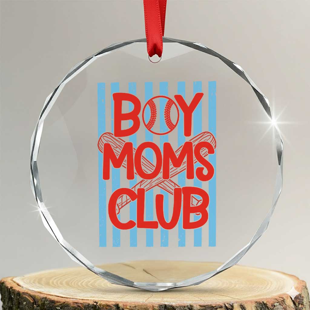 Boy Moms Club Crystal Glass Ornament Funny Motherhood Baseball Gift For Mom TS14 Transparent Glass 3'' Circle Print Your Wear