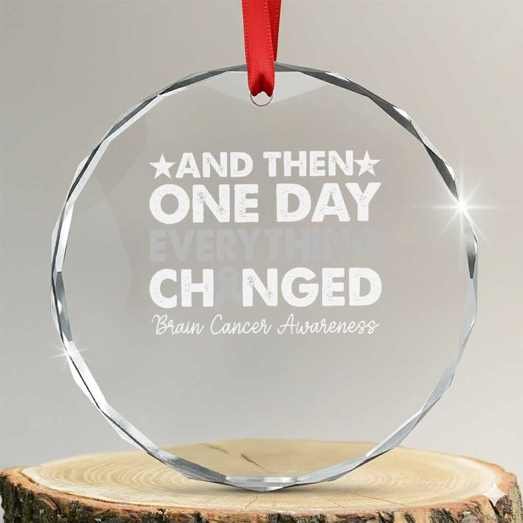 Brain Cancer Awareness Crystal Glass Ornament Retro Fight Brain Tumor Cure Gray Ribbon TS10 Transparent Glass 3'' Circle Print Your Wear