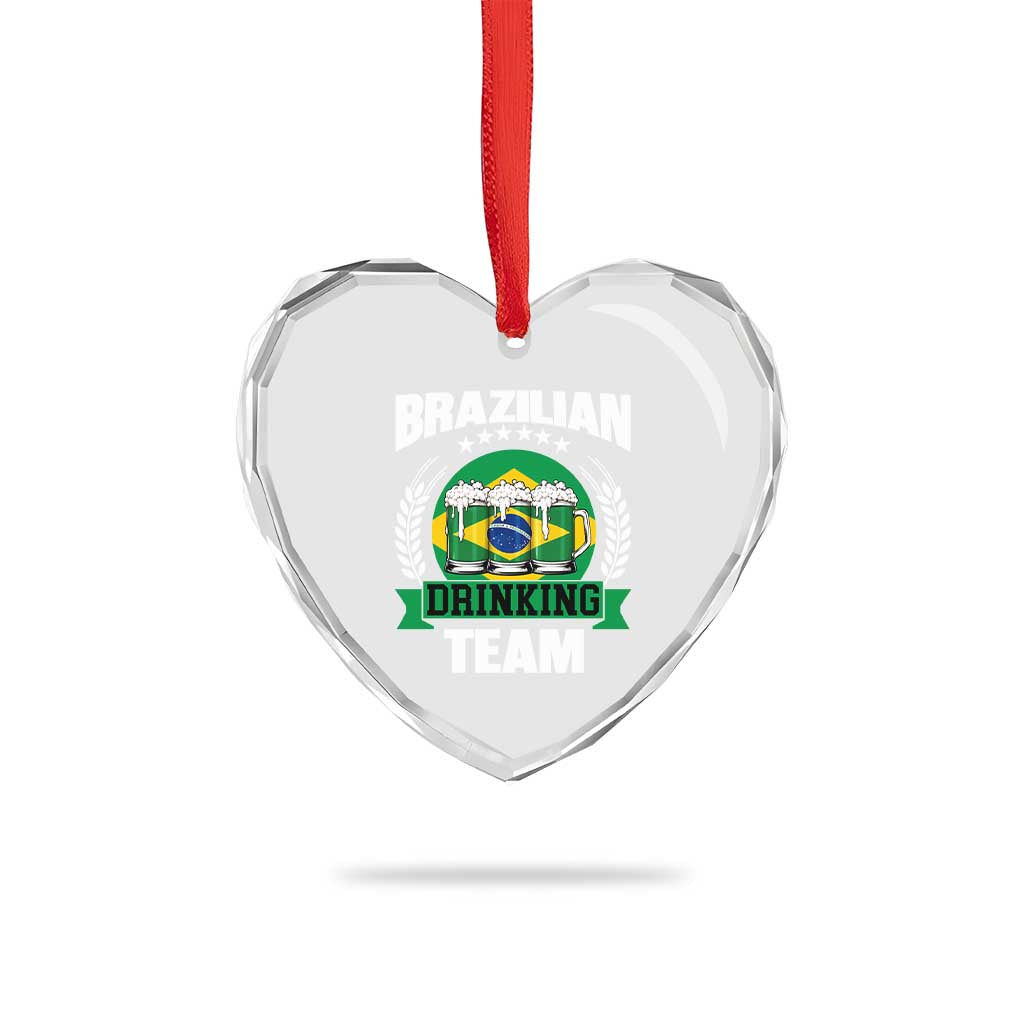 Brazil Drinking Team Heart Crystal Glass Ornament Funny Brazilian Flag Beer Party Gift TS14 Print Your Wear