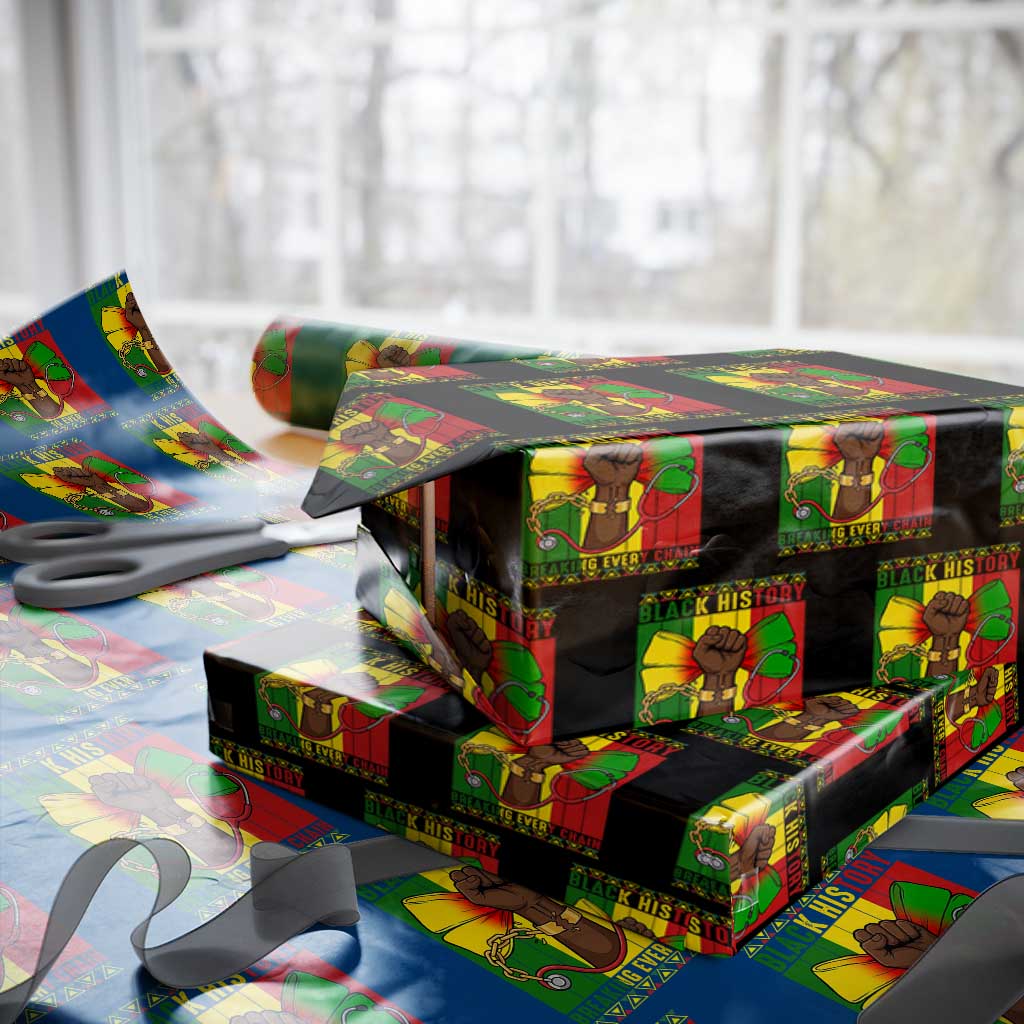 Breaking Every Chain Wrapping Paper Roll Black History Medical Professional Gift TS12 Black Print Your Wear