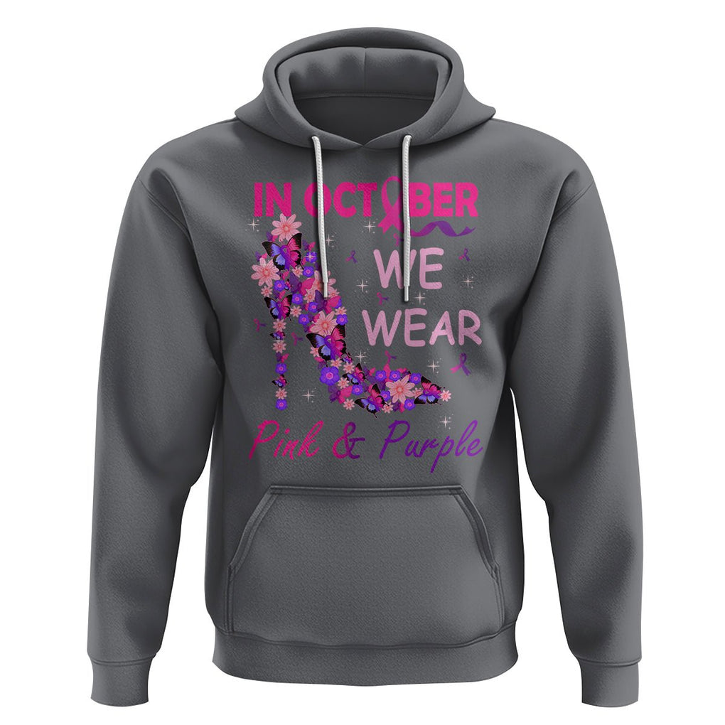 Breast Cancer And Domestic Violence Hoodie In October We Wear Pink and Purple Floral High Heel Support Women TS02 Charcoal Printyourwear