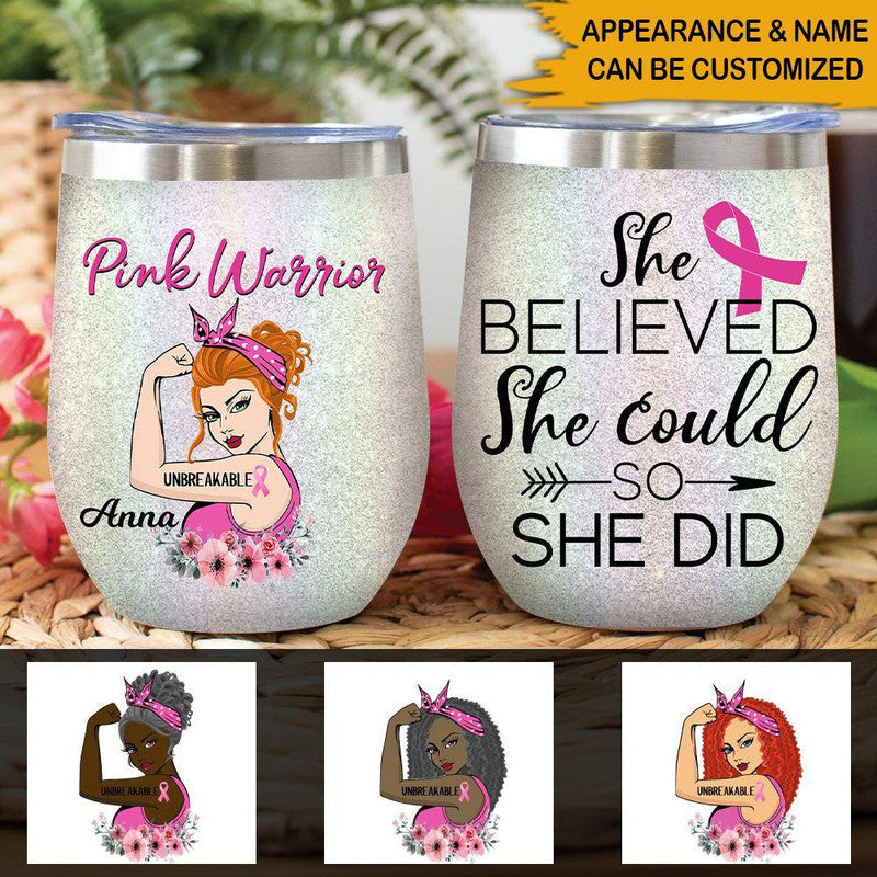Personalized Breast Cancer Awareness Month Wine Tumbler She Believed She Could So She Did CTM 12 OZ Custom - Printyourwear