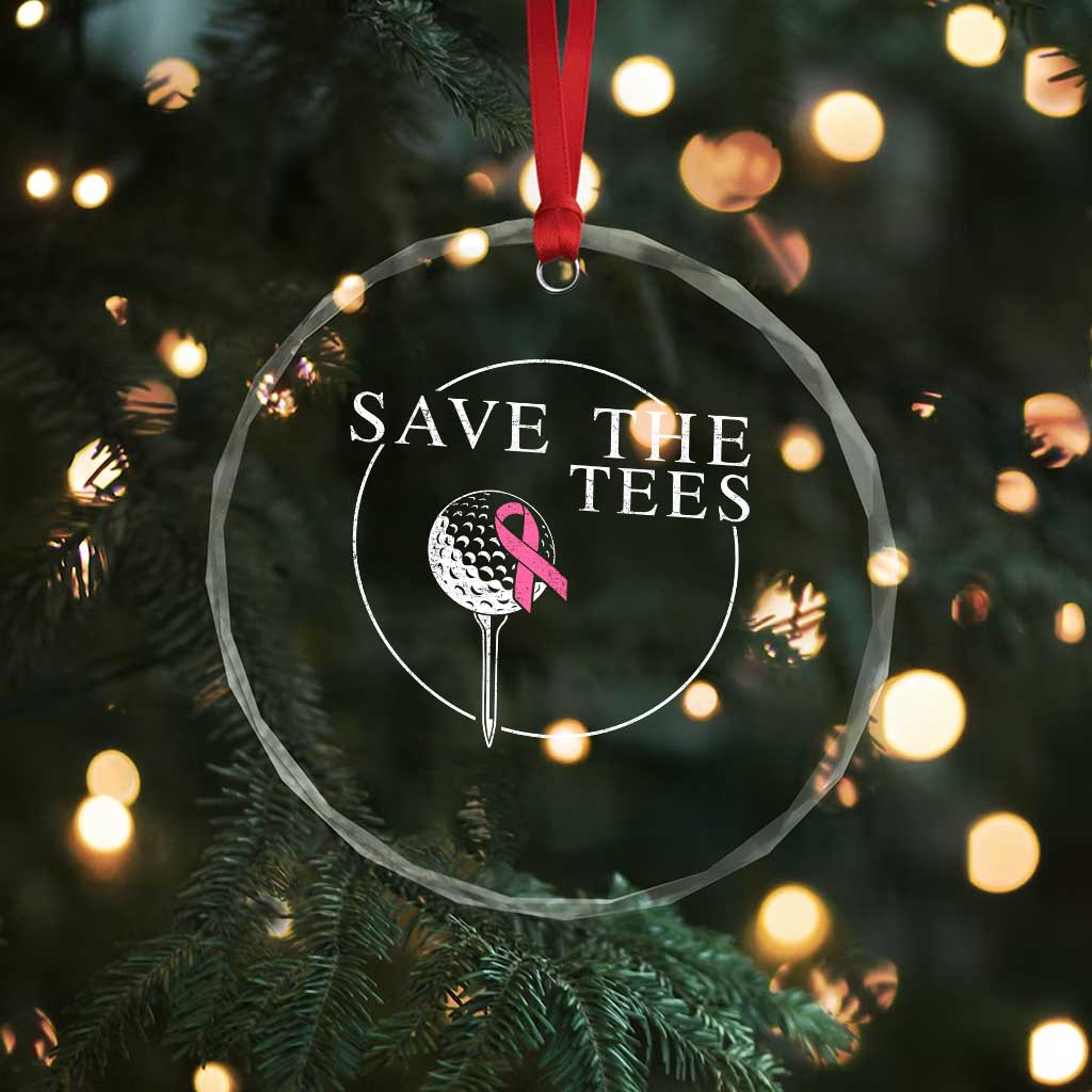 Breast Cancer Awareness Golf Crystal Glass Ornament Pink Ribbon Save The Tees Fundraiser Team TS10 Print Your Wear