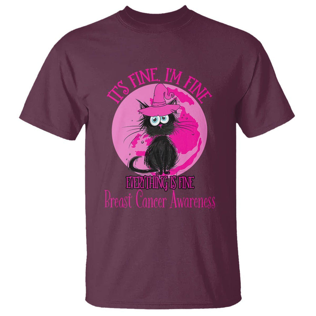 Breast Cancer Cat T Shirt It's Fine I'm Fine Everything's Fine Black Cat Breast Cancer Warrior TS02 Maroon Printyourwear