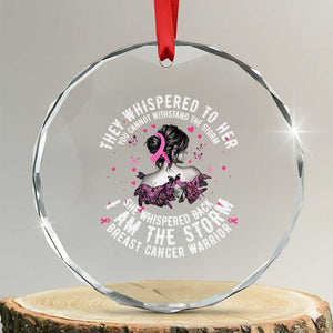 Breast Cancer Crystal Glass Ornament Pink Ribbon I Am Storm TS10 Transparent Glass 3'' Circle Print Your Wear
