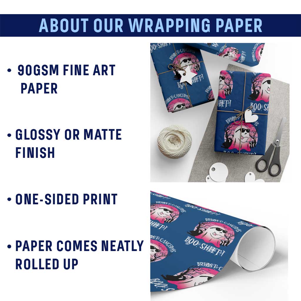 Breast Cancer Is Boo Sheet Wrapping Paper Roll In October Ghost Wear Pink TS10 Print Your Wear