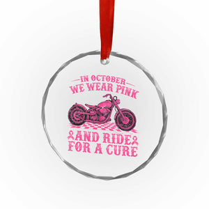 Breast Cancer Motorcycle Crystal Glass Ornament In October We Wear Pink Ride For A Cure TS10 Print Your Wear