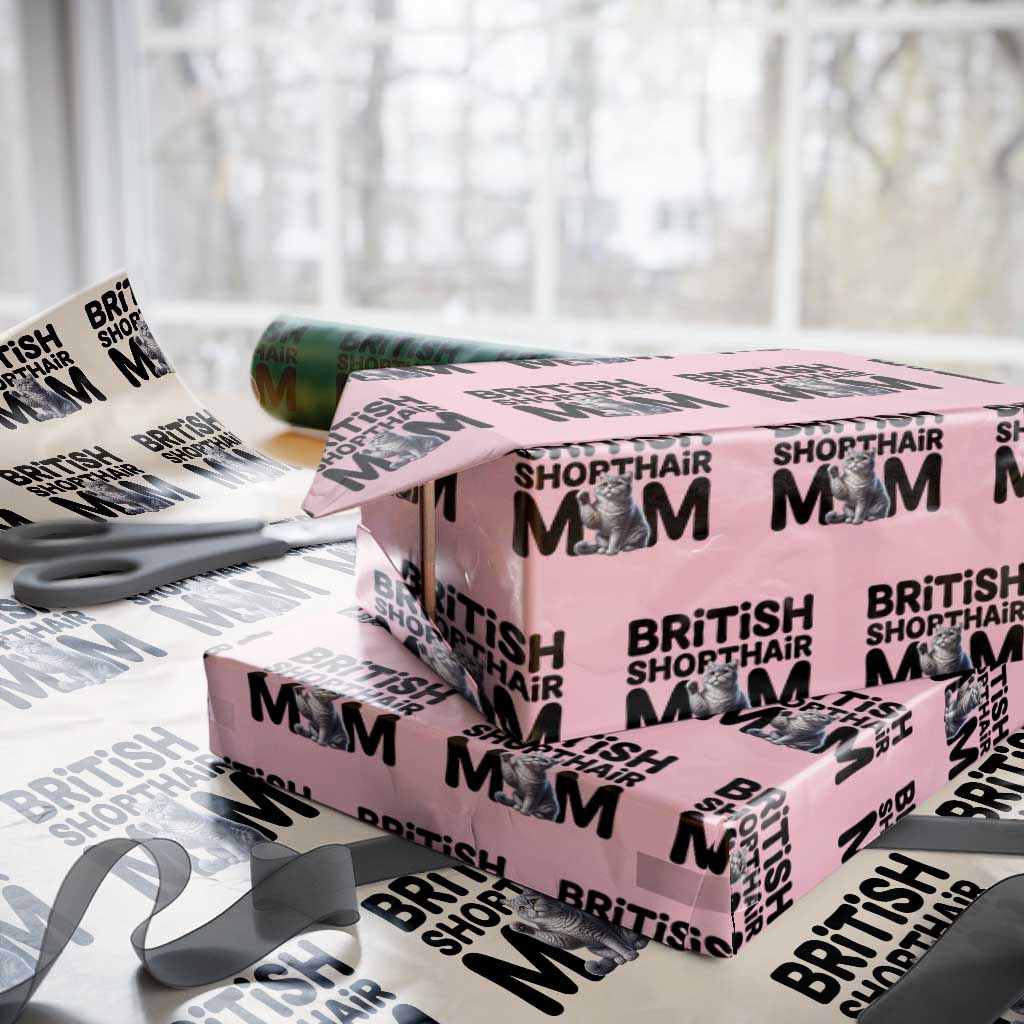 British Shorthair Mom Life Wrapping Paper Roll Mothers Day Cat Mom Gift TS12 Light Pink Print Your Wear