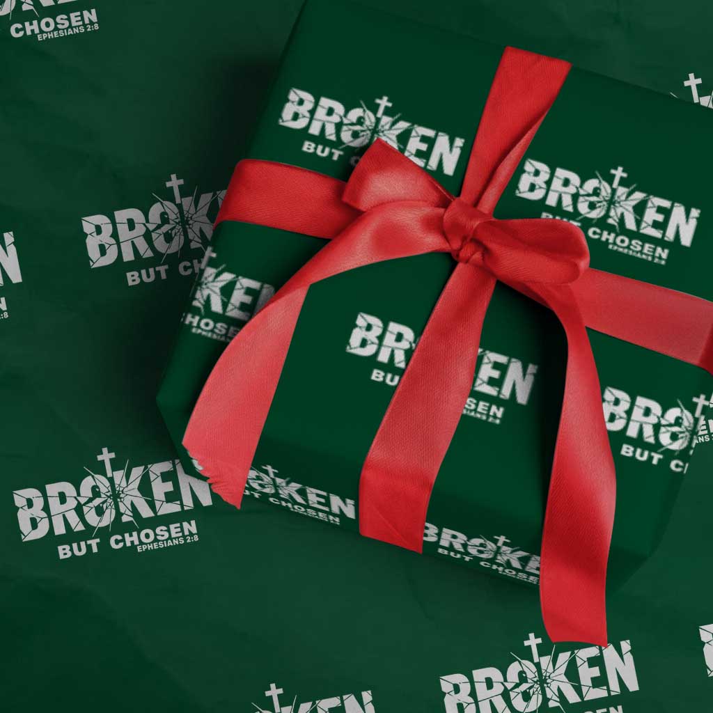 Broken But Chosen Ephesians 2:8 Bible Verse Wrapping Paper Roll Christian Faith Grace and Salvation Gift