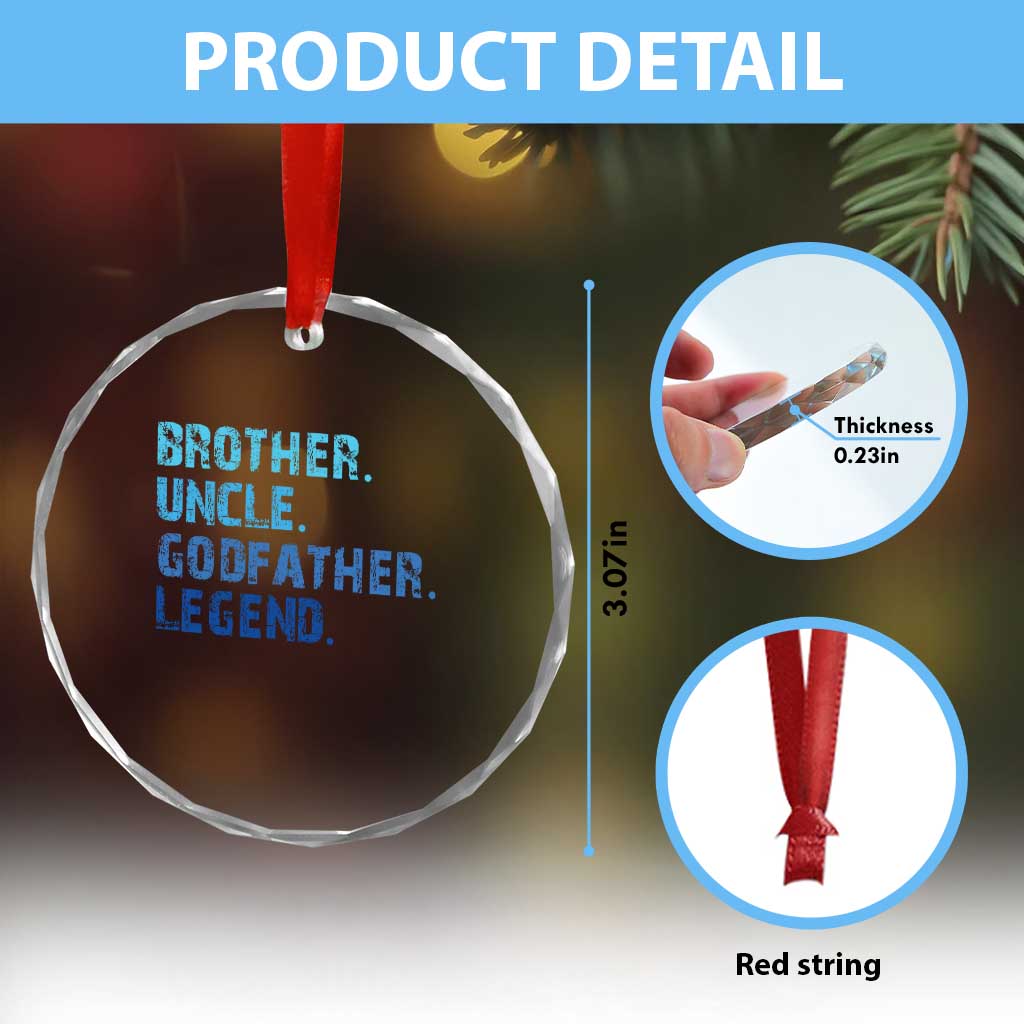 Brother Uncle Godfather Legend Crystal Glass Ornament Best Funny Uncle Fathers Day TS10 Print Your Wear