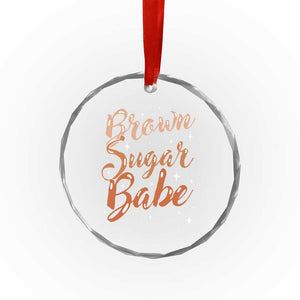Brown Sugar Babe Crystal Glass Ornament Proud Woman Melanin Pride Black Girl TS10 Print Your Wear