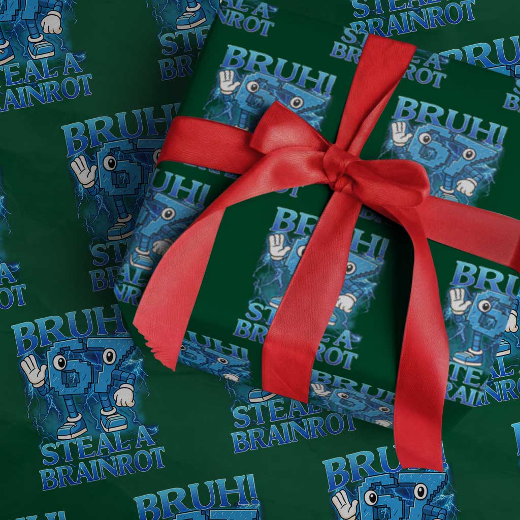 Bruh 6 7 Steal a Brainrot Wrapping Paper Roll 6-7 Funny Brainrot Meme Six Seven Bootleg TS10 Green Print Your Wear