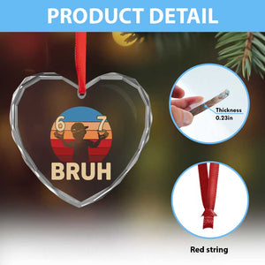 Bruh 67 Meme Heart Crystal Glass Ornament Funny Six Seven Meme 6 7 Numbers Kid Gen Alpha TS10 Print Your Wear