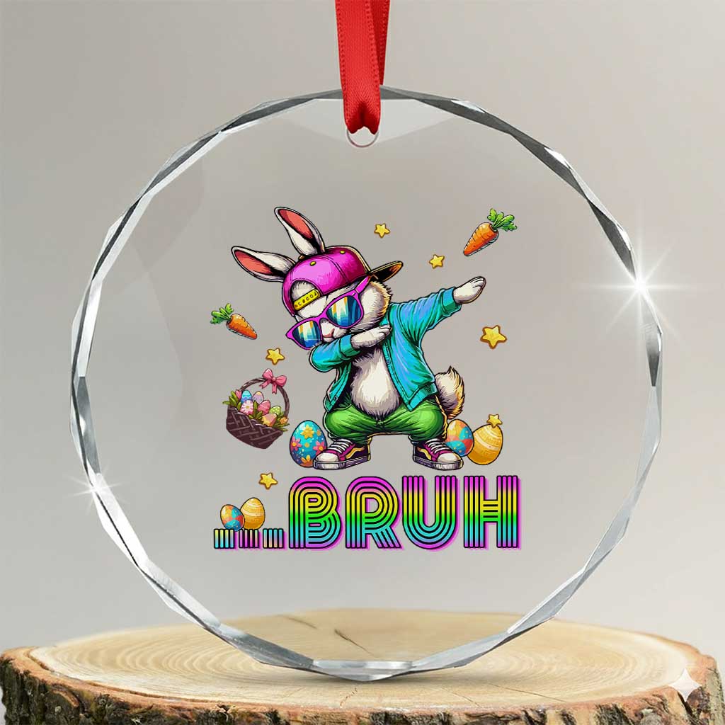 Bruh Dab Bunny Easter Crystal Glass Ornament Funny 80s Retro Vintage Party Cool Rabbit TS10 Transparent Glass 3'' Circle Print Your Wear