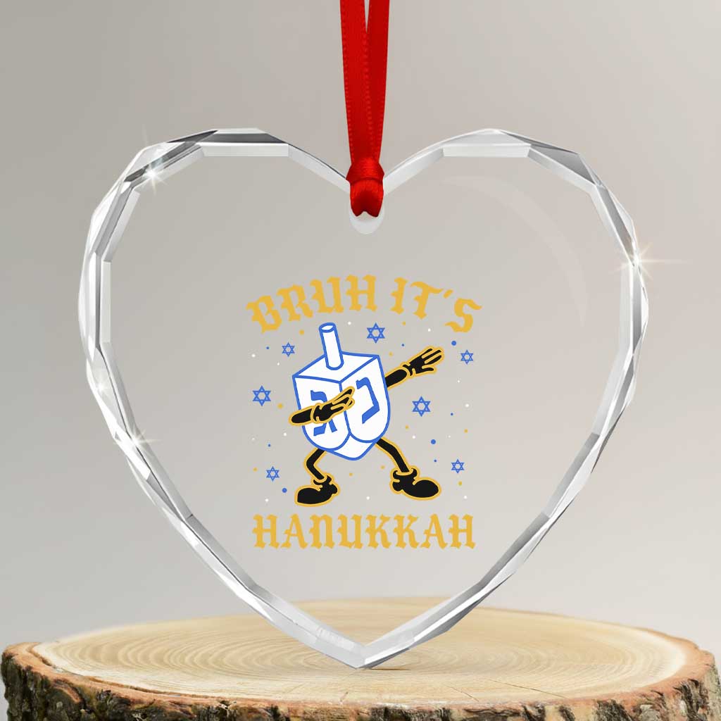 Bruh Hanukkah Heart Crystal Glass Ornament Funny Dabbing Dreidel Love Jewish Chanukah Jew Gift TS10 Transparent Glass 3'' Heart Print Your Wear