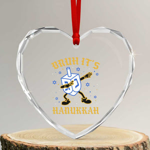 Bruh Hanukkah Heart Crystal Glass Ornament Funny Dabbing Dreidel Love Jewish Chanukah Jew Gift TS10 Transparent Glass 3'' Heart Print Your Wear