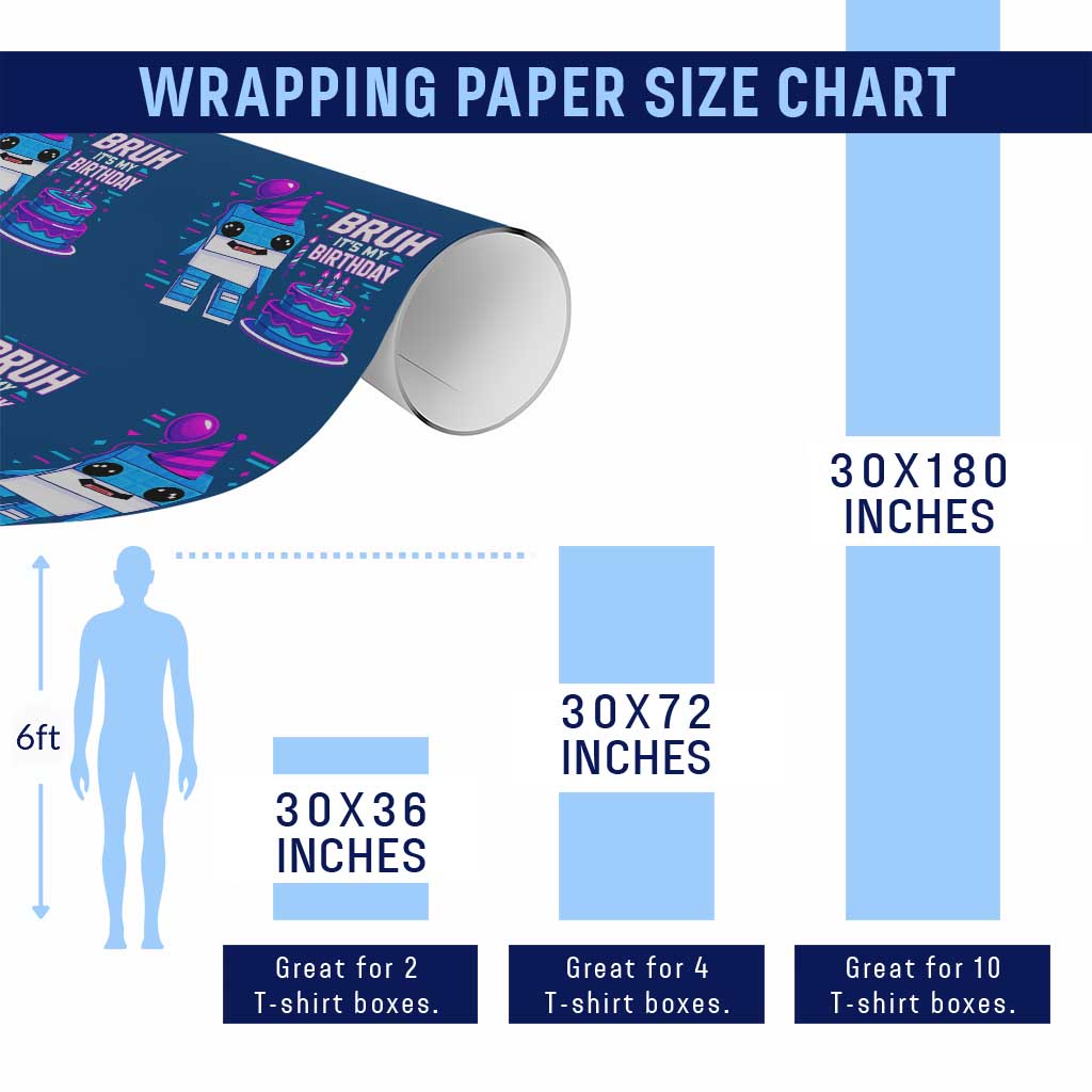 Bruh Its My Birthday Wrapping Paper Roll Italian Brainrot Meme Family Party Bday Los Tralaleritos TS10 Print Your Wear
