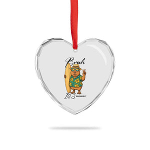 Bruh Its Summer Heart Crystal Glass Ornament Funny Capybara Surfer Beach Vacation Gift