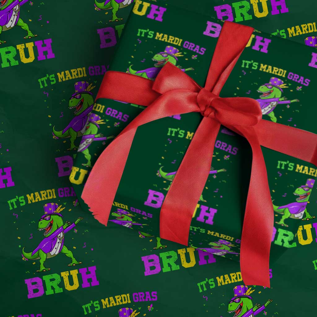 Bruh Mardi Gras Wrapping Paper Roll Dinosaur Meme New Orleans Party Custume Beads TS10 Green Print Your Wear