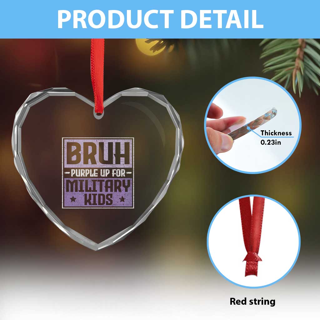 Bruh Purple Up For Military Kids Heart Crystal Glass Ornament Support Military Kids TS10 Print Your Wear