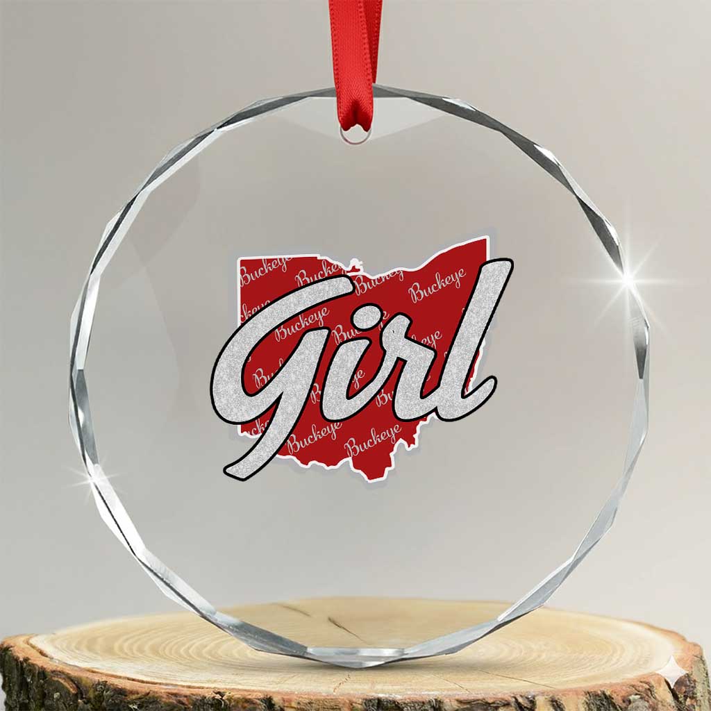 Buckeye Girl Ohio Home State Crystal Glass Ornament TS11 Transparent Glass 3'' Circle Print Your Wear