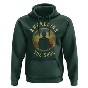 Buddhism Hoodie Awakening The Soul Buddha Zen Yoga TS09 Dark Forest Green Printyourwear