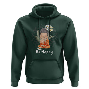 Buddhism Hoodie Be Happy Little Baby Buddha TS09 Dark Forest Green Printyourwear