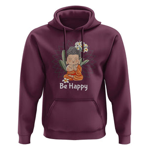Buddhism Hoodie Be Happy Little Baby Buddha TS09 Maroon Printyourwear