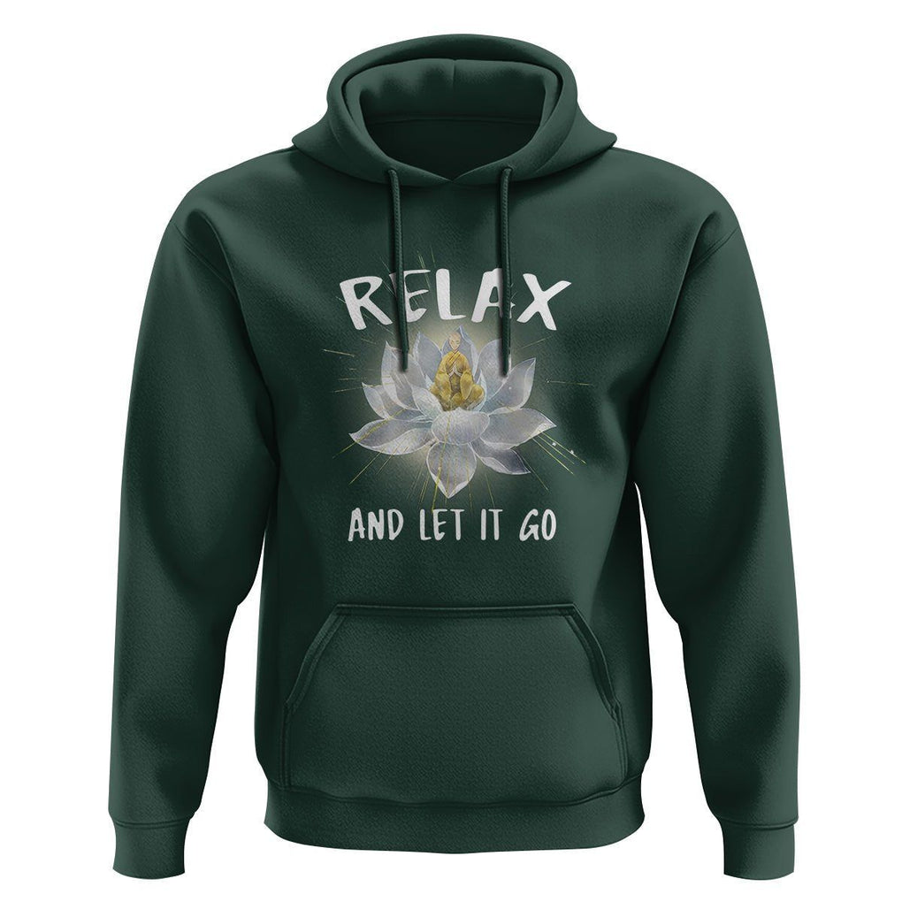 Buddhism Hoodie Relax Let it Go Monk Zen Lotus TS09 Dark Forest Green Printyourwear