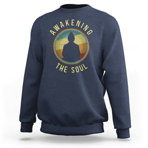 Buddhism Sweatshirt Awakening The Soul Buddha Zen Yoga TS09 Navy Printyourwear
