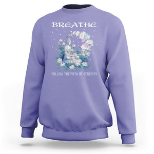 Buddhism Sweatshirt Breathe Follow The Path Of Serenity TS09 Violet Printyourwear