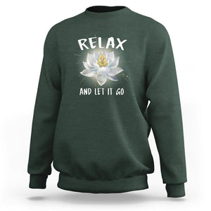 Buddhism Sweatshirt Relax Let it Go Monk Zen Lotus TS09 Dark Forest Green Printyourwear