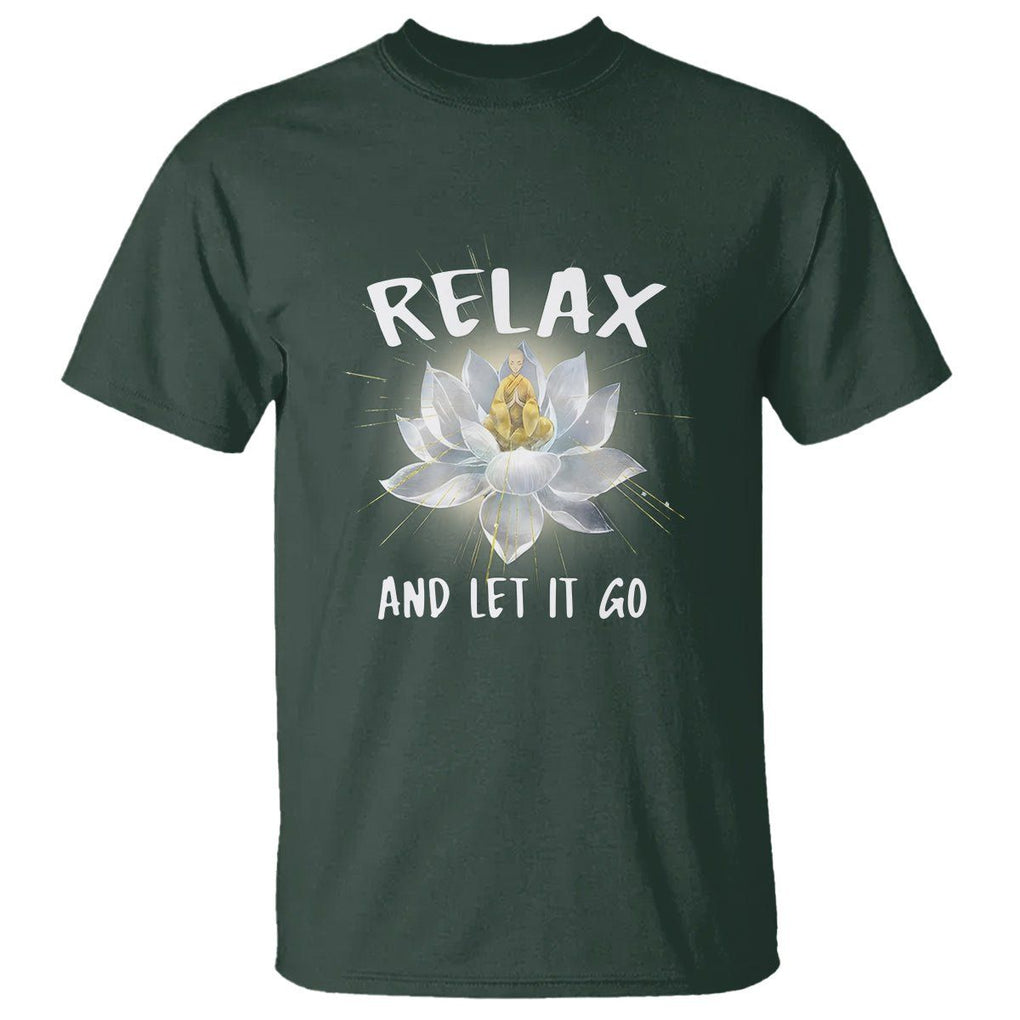 Buddhism T Shirt Relax Let it Go Monk Zen Lotus TS09 Dark Forest Green Printyourwear