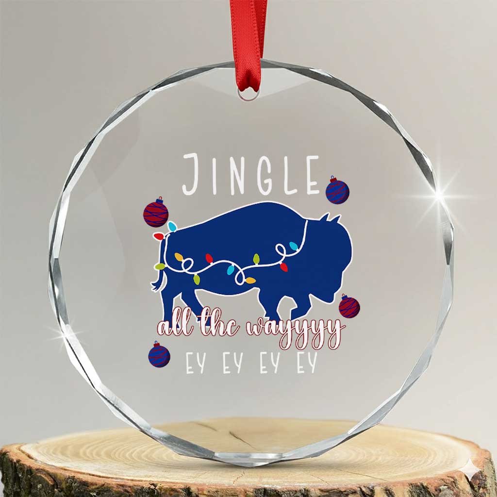 Buffalo Christmas Jingle All the Way Ey Crystal Glass Ornament Xmas Lights Funny Holiday Gift TS02 Transparent Glass 3'' Circle Print Your Wear