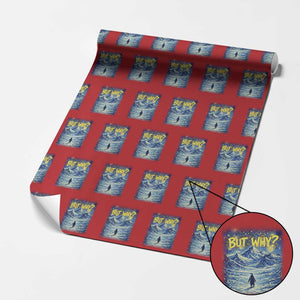 But Why Penguin Wrapping Paper Roll Starry Night Van Gogh Nihilist Penguin Hiking TS14 Red Print Your Wear