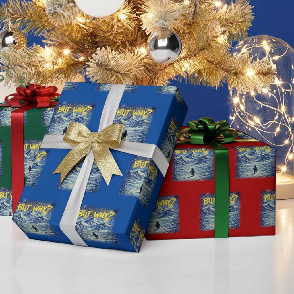 But Why Penguin Wrapping Paper Roll Starry Night Van Gogh Nihilist Penguin Hiking TS14 Print Your Wear