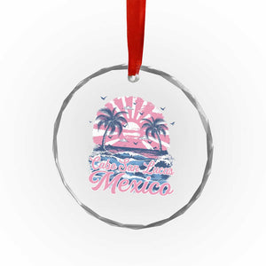 Cabo San Lucas Mexico Crystal Glass Ornament Vintage Retro Beach Summer Vacation Family Trip TS10 Print Your Wear