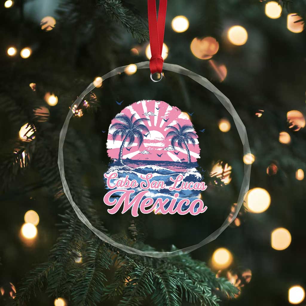 Cabo San Lucas Mexico Crystal Glass Ornament Vintage Retro Beach Summer Vacation Family Trip TS10 Print Your Wear