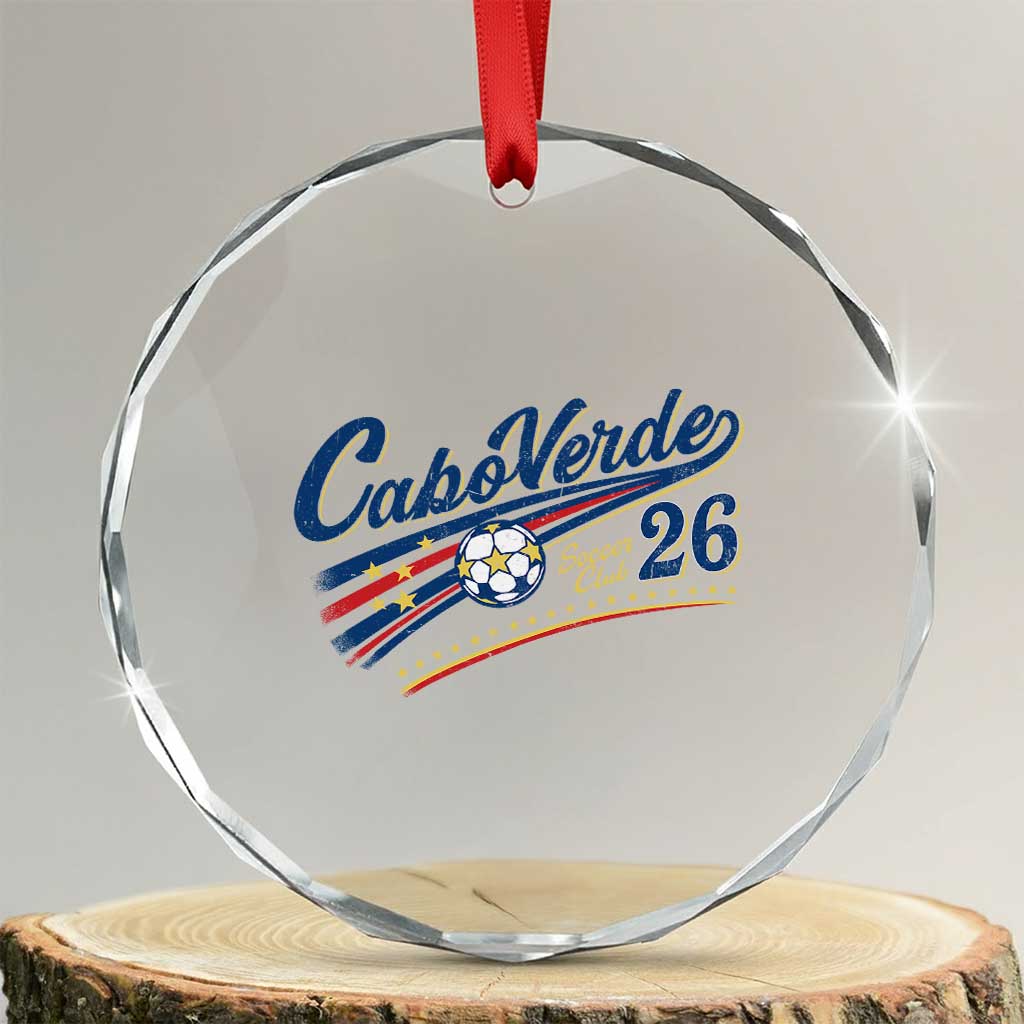 Cabo Verde Soccer Club 26 National Pride Crystal Glass Ornament Cape Verde Football Fans Retro Sporty Est. 2026 TS02 Transparent Glass 3'' Circle Print Your Wear