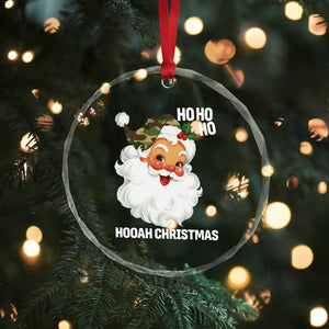 Camo Santa Christmas Crystal Glass Ornament Ho Ho Ho Hooah Christmas TS14 Print Your Wear