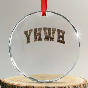 Camo YHWH Crystal Glass Ornament Christianity Jesus Preppy Christian Faith Bible Verse TS10 Transparent Glass 3'' Circle Print Your Wear