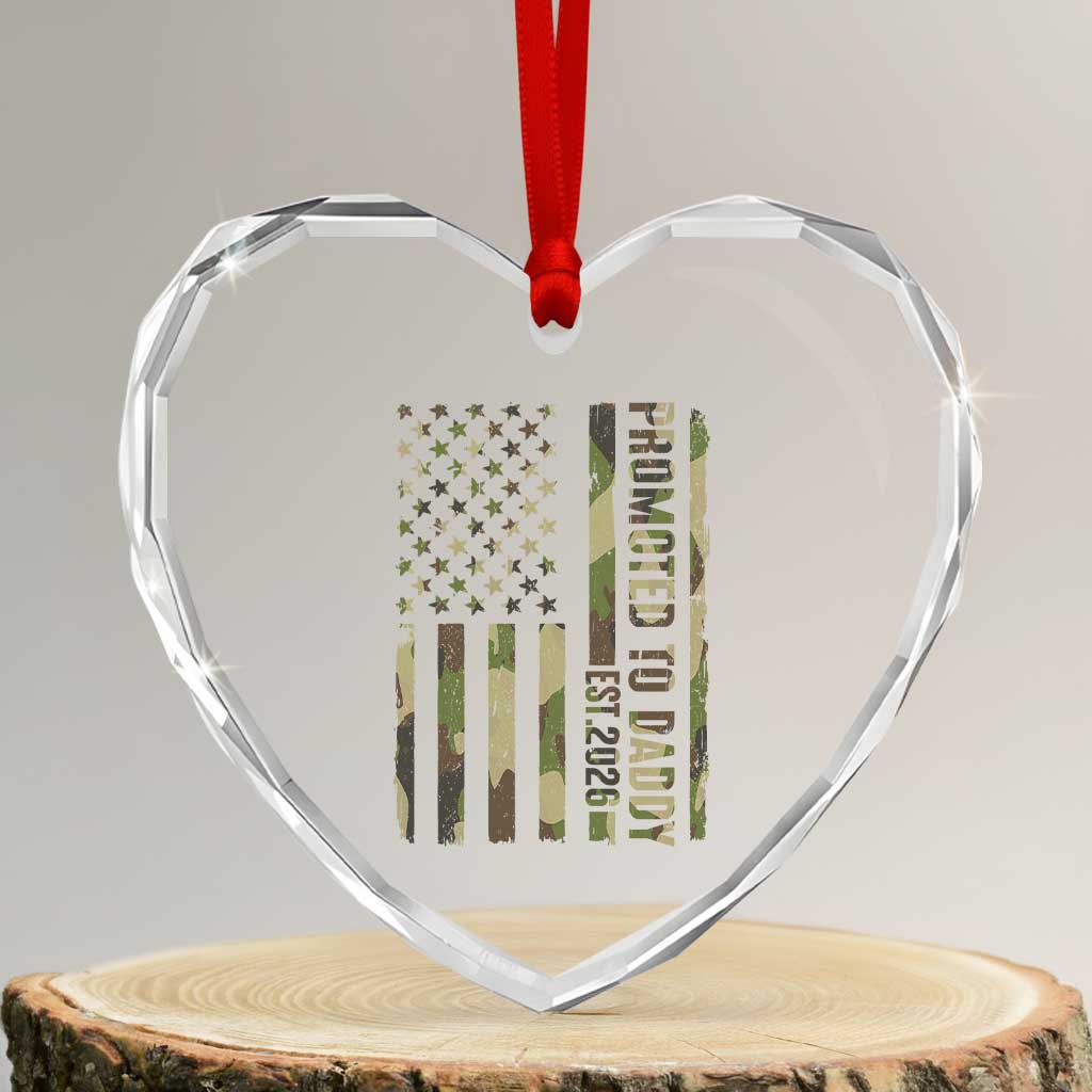 Camouflage Patriotic Dad 2026 Heart Crystal Glass Ornament USA Flag New Father Announcement TS12 Transparent Glass 3'' Heart Print Your Wear