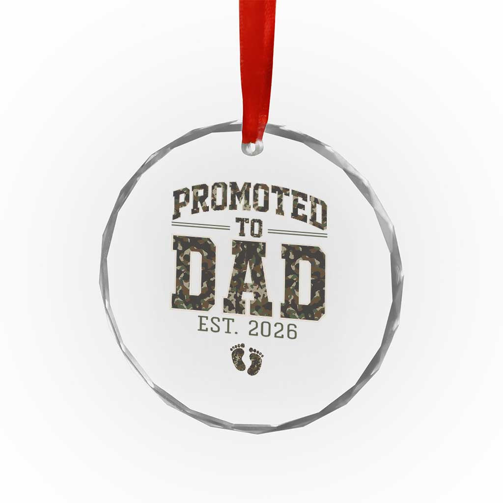 Camouflage Promoted To Dad Est 2026 Crystal Glass Ornament Camo Pregnancy Announcement Graphic TS12 Print Your Wear