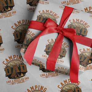 Camping Dad Like A Regular Dad But Cooler Wrapping Paper Roll Funny Fathers Day Gift TS12 White Print Your Wear