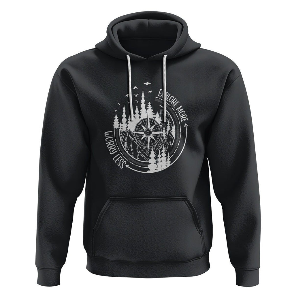 Camping Lover Hoodie Explore More Worry Less Adventure Outdoor Hiking Mountains Climber TS09 Black Printyourwear