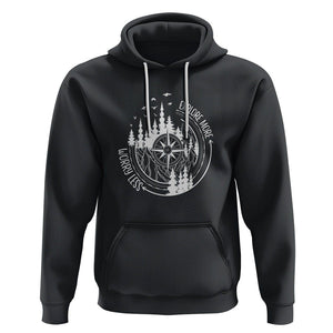 Camping Lover Hoodie Explore More Worry Less Adventure Outdoor Hiking Mountains Climber TS09 Black Printyourwear
