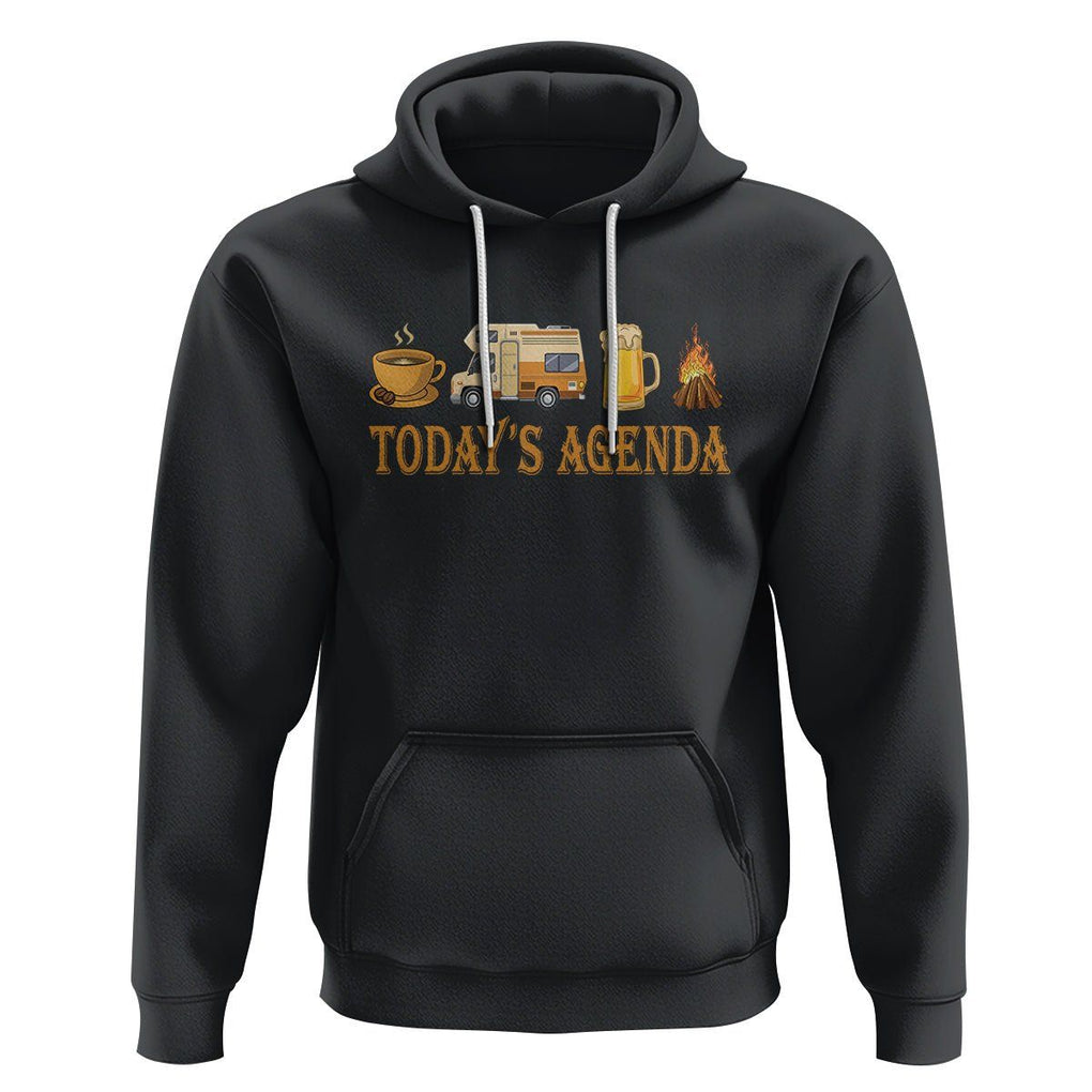 Camping Lover Hoodie Today's Agenda Road Trip RV Motorhome Campfire TS09 Black Printyourwear