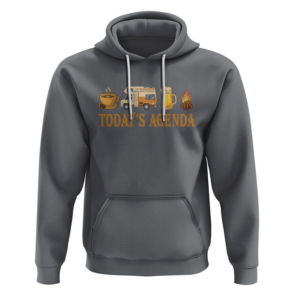 Camping Lover Hoodie Today's Agenda Road Trip RV Motorhome Campfire TS09 Charcoal Printyourwear