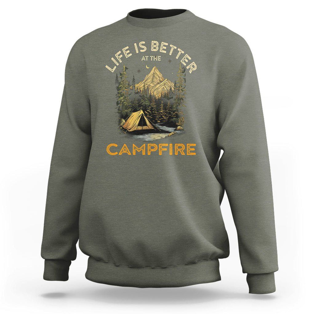 Camping Lover Sweatshirt Life Is Better At The Campfire TS09 Military Green Printyourwear